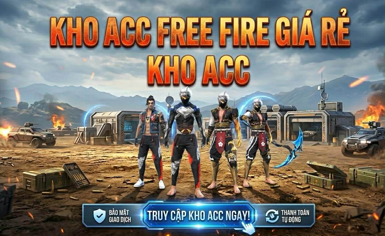 ACC FREE FIRE GIÁ HỌC SINH